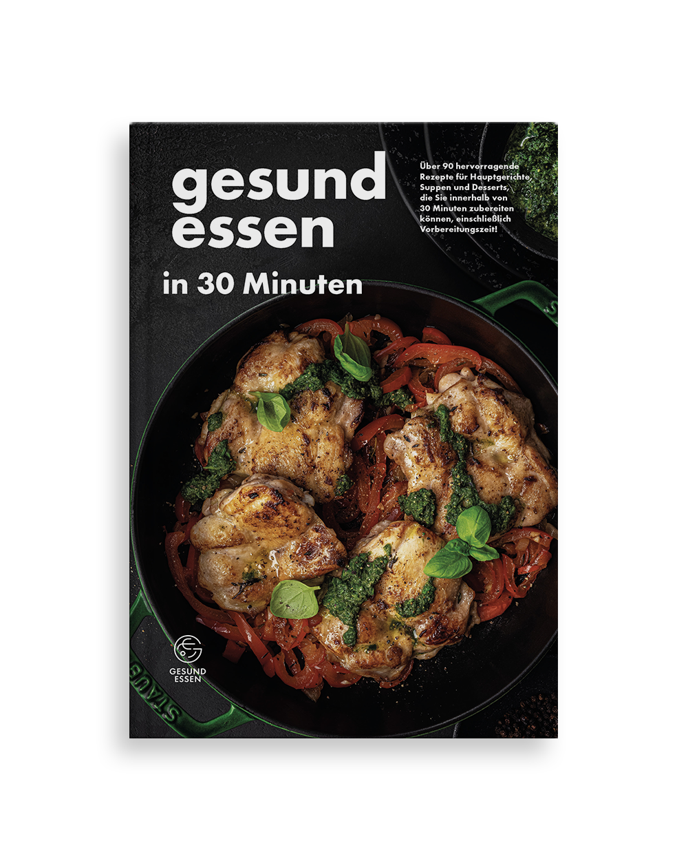 Gesund essen in 30 Minuten